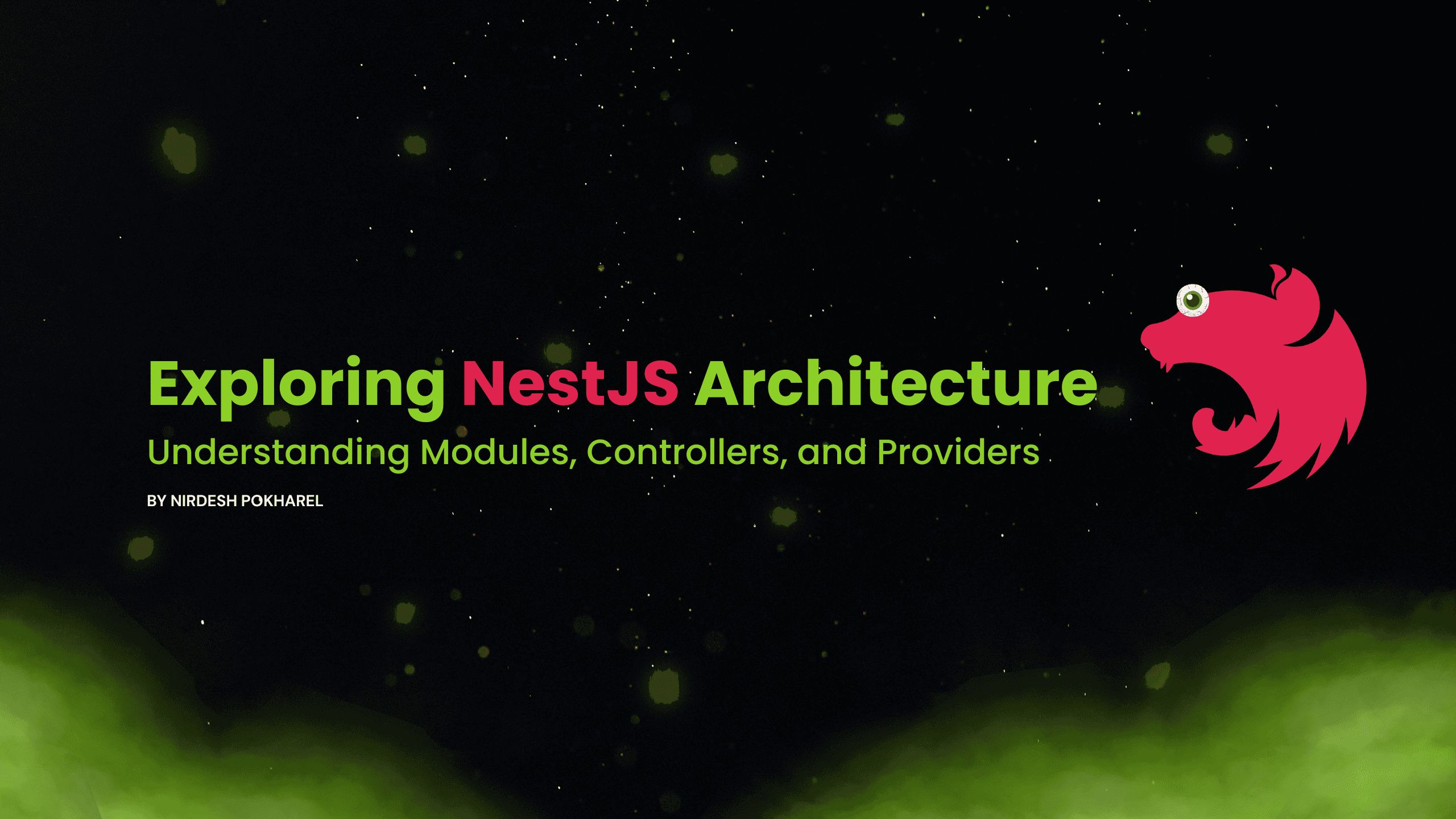 Exploring NestJS Architecture: Understanding Modules, Controllers, and Providers